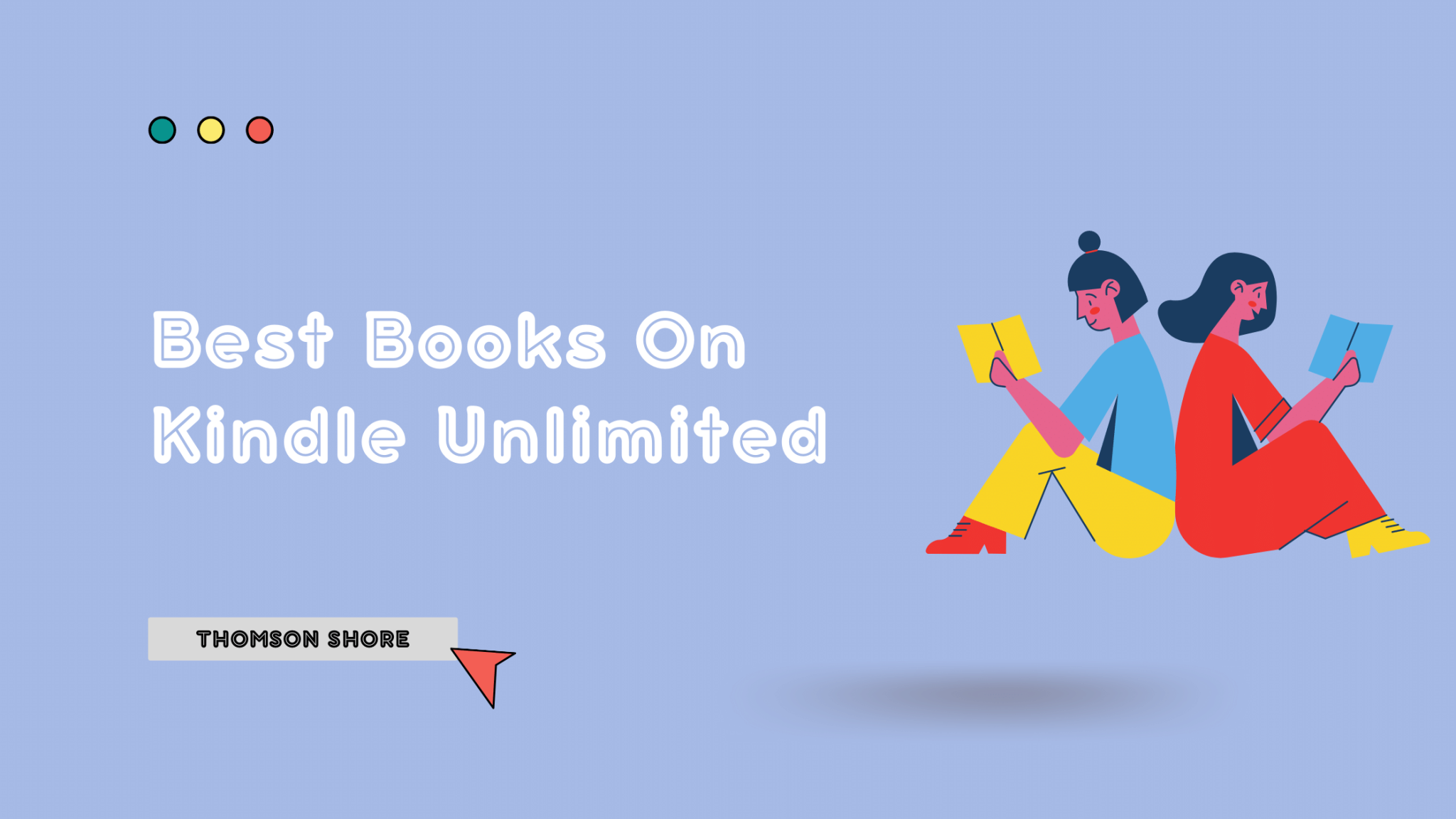 10+ Best Books On Kindle Unlimited You Should Read In 2023