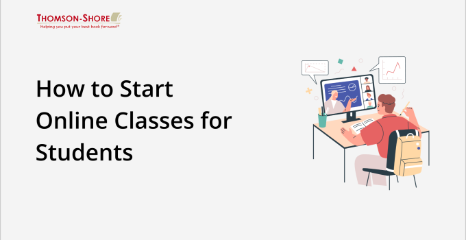 How to Start Online Classes for Students